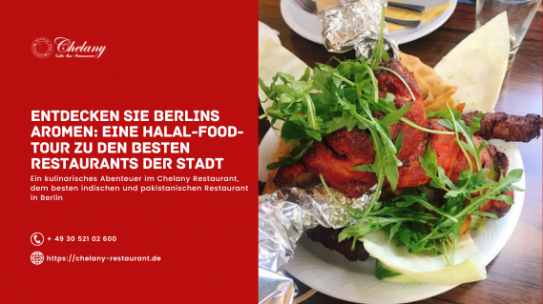 Entdecken Sie Berlins Aromen: Eine Halal-Food-Tour zu den besten Restaurants der Stadt