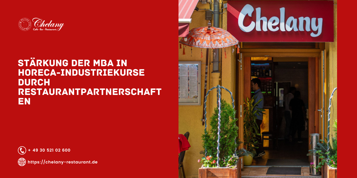 Stärkung der MBA in HoReCa-Industriekurse durch Restaurantpartnerschaften