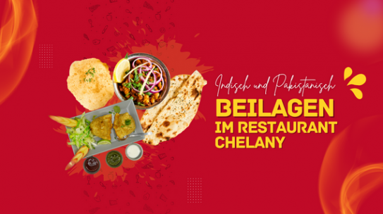 Indische und pakistanische Beilagen im Restaurant Chelany, die zu jedem Essen passen